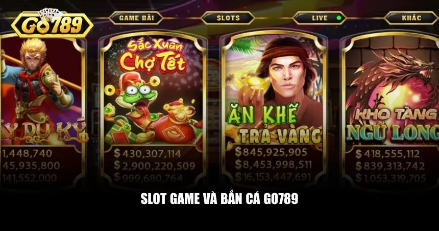 Slot game và bắn cá được xem là “đặc sản giải trí” của Go789
